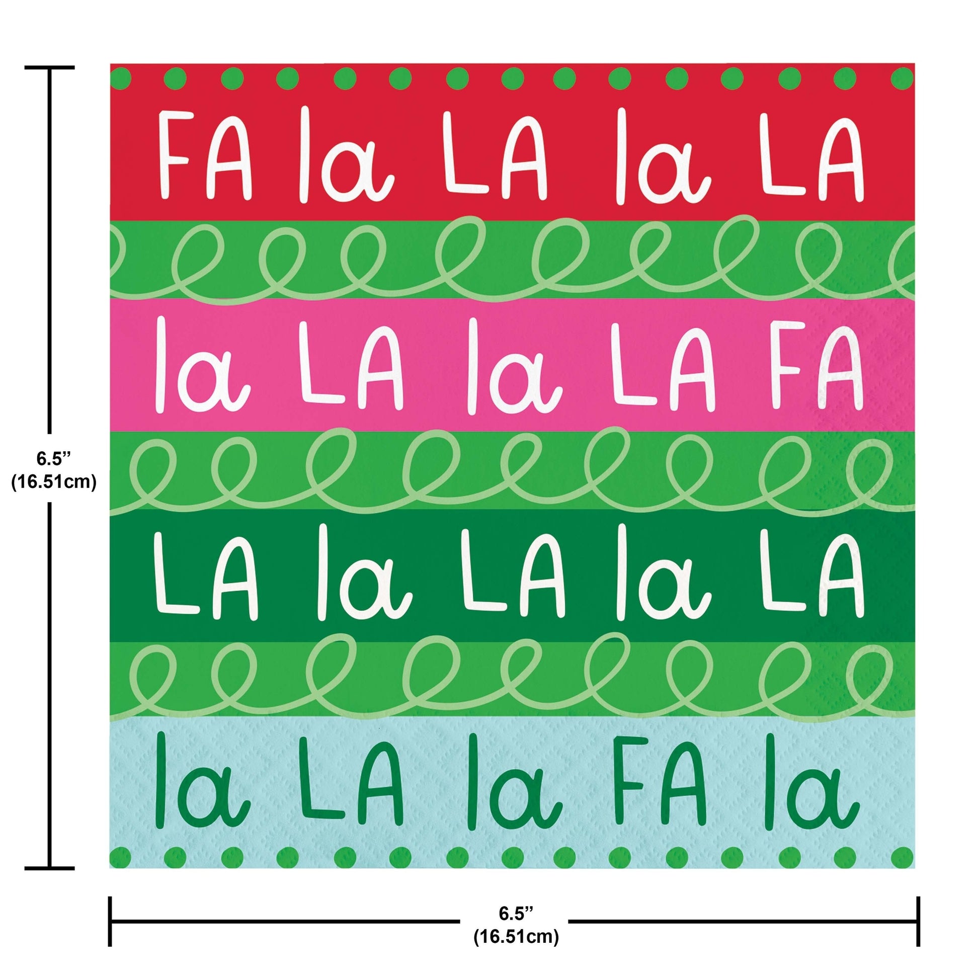 Holiday Frills Luncheon Napkins 192 ct. Colorful patterned sign with text 'FA la LA la LA' on a red, green, pink, and blue background.