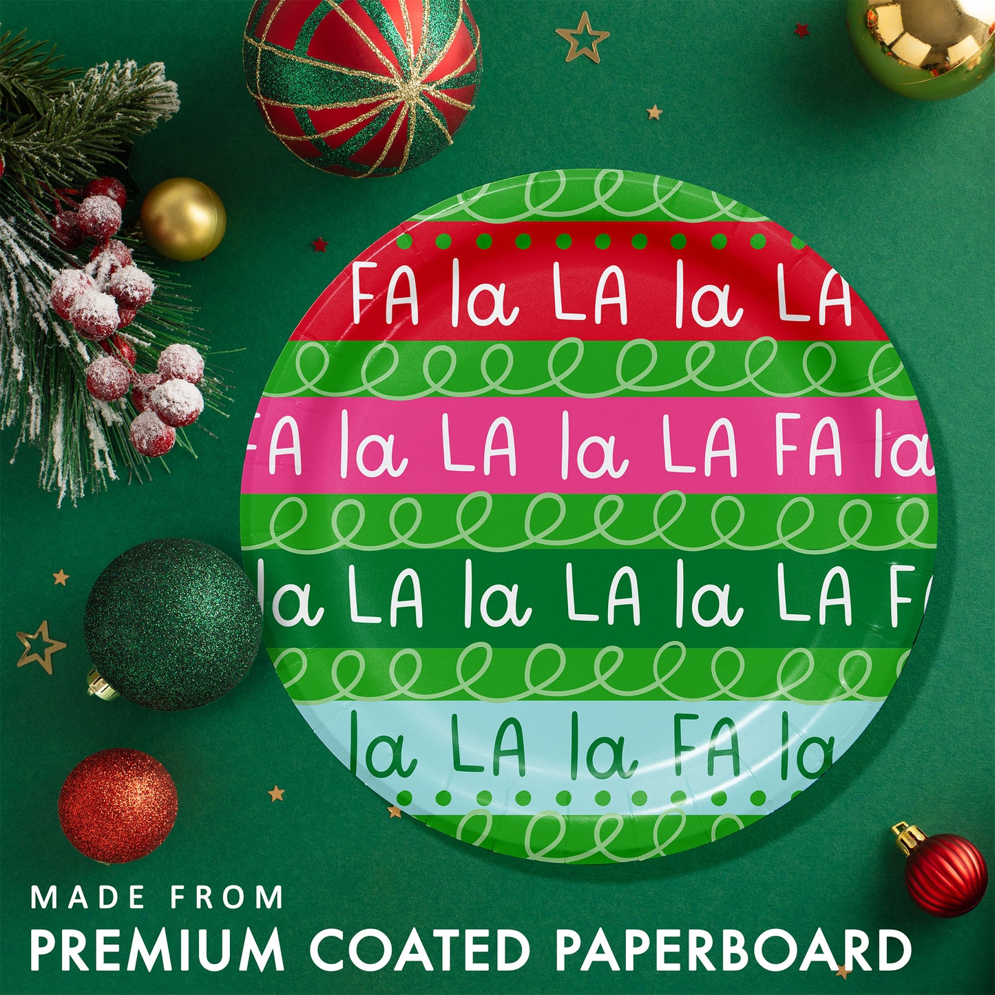 Holiday Frills Fa La La La La Dessert Paper Plates 96 ct. Circular decorative paper plate with 'FA la LA la' text on a green background with ornaments and foliage.
