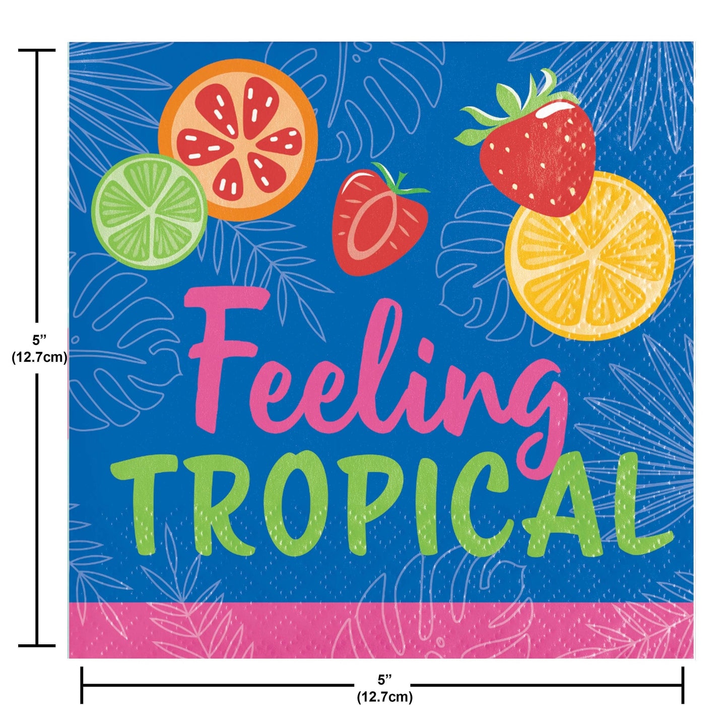 Colorful tropical-themed napkins with fruits and 'Feeling Tropical' text on a blue background. Measurements included.