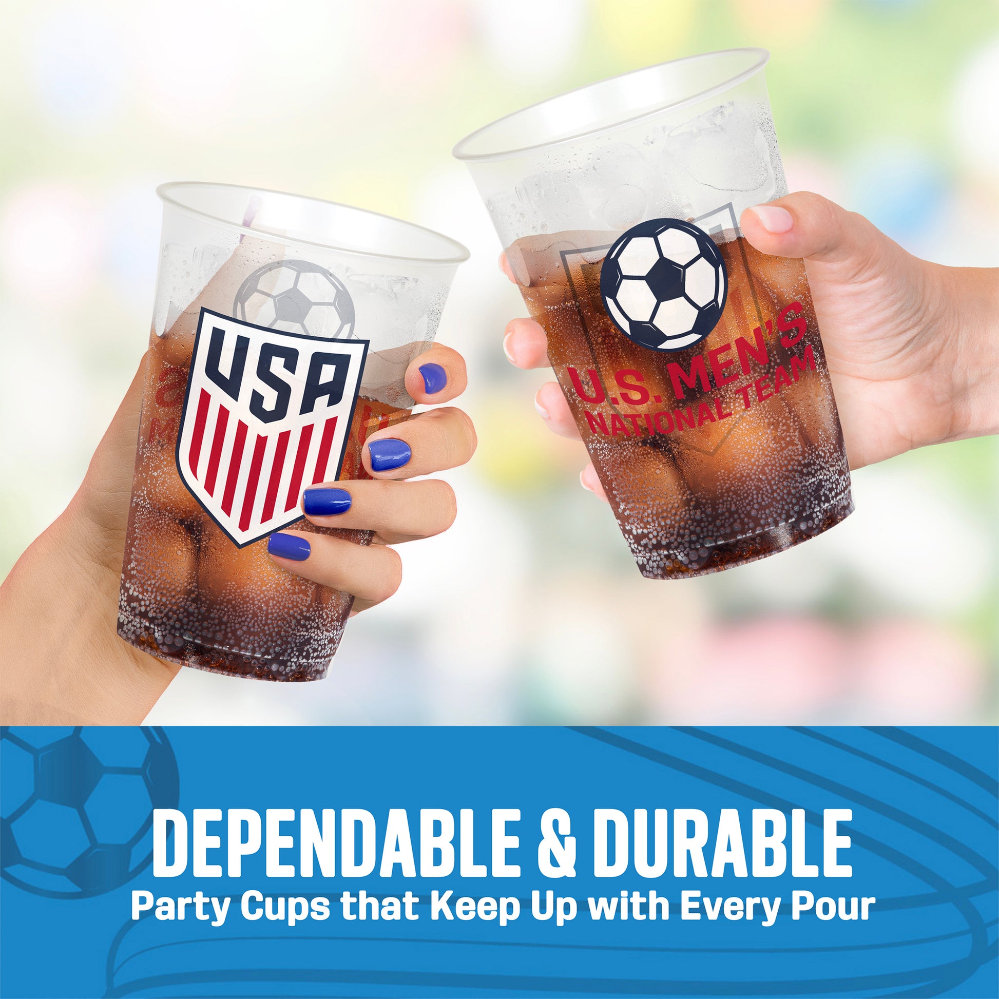 Two hands holding U.S. Men's National Team-themed party cups with a blurred background and 'Dependable & Durable party cups that keep up with every pour' text.
