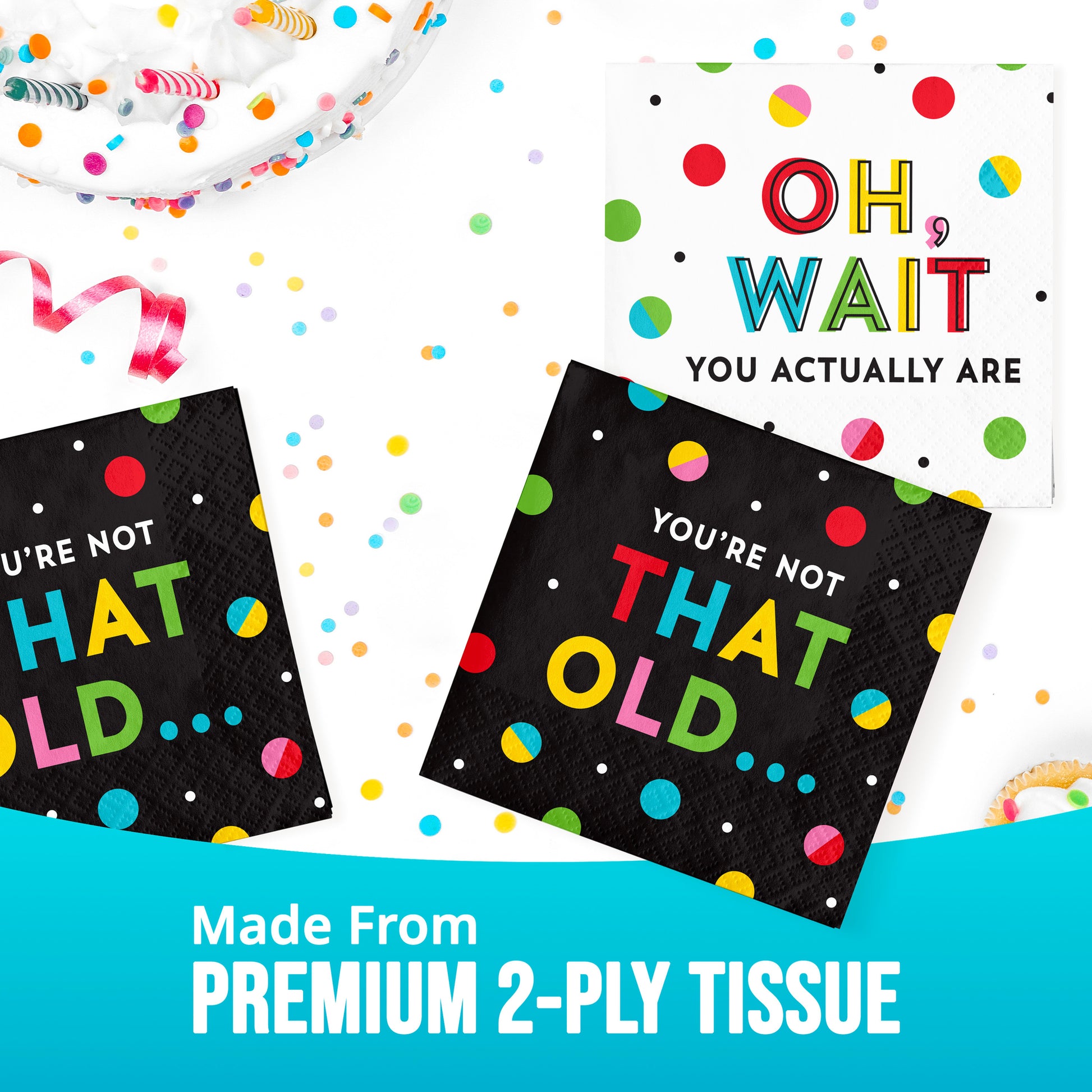 Colorful party napkins with humorous text on a white background with confetti.