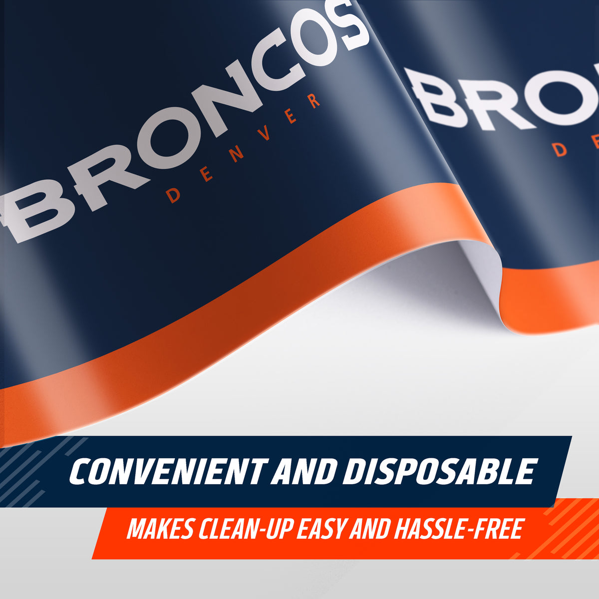 A close-up promotional graphic for a Broncos Denver branded disposable item, showing a navy blue surface with a bold orange band and large white/orange logo text. Text at the bottom reads 'CONVENIENT AND DISPOSABLE' and 'MAKES CLEAN-UP EASY AND HASSLE-FREE'.
